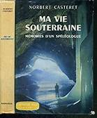 MA VIE SOUTERRAINE